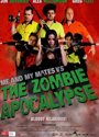      - | Me and My Mates vs. The Zombie Apocalypse